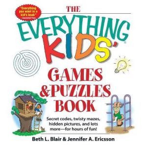 The Everything Kids' Games & Puzzles Book - (Everything(r) Kids) Abridged by Beth L Blair & Jennifer A Ericsson (Paperback)