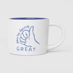 16 fl oz You're Doing Great Mug